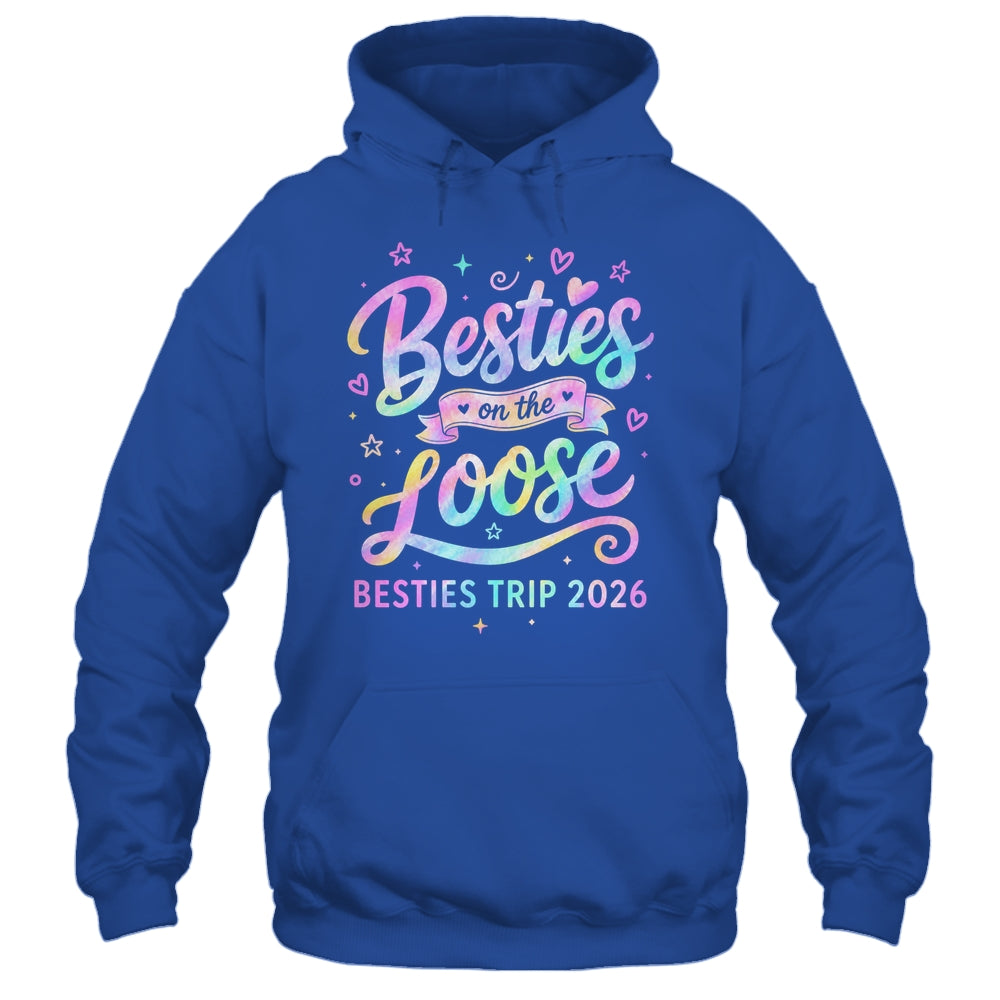 Besties On The Loose Besties Trip 2026 Girl Friends Vacation Shirt & Tank Top | siriusteestore