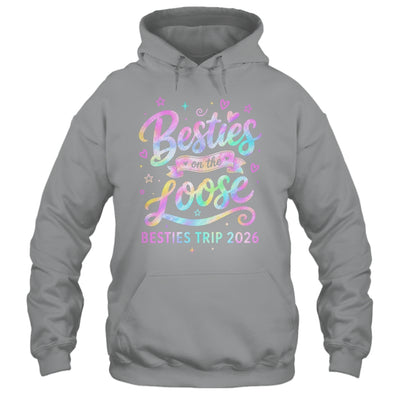 Besties On The Loose Besties Trip 2026 Girl Friends Vacation Shirt & Tank Top | siriusteestore