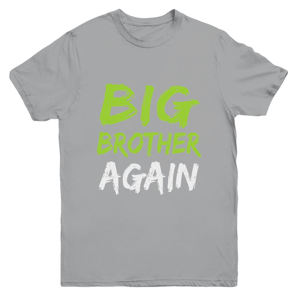 Big Brother Again Youth Shirt | siriusteestore