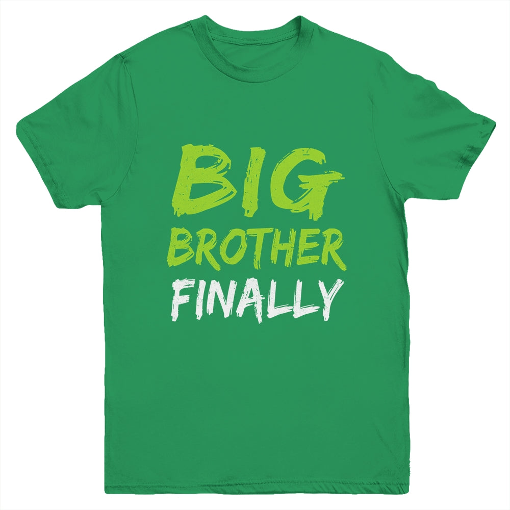 Big Brother Finally Youth Shirt | siriusteestore