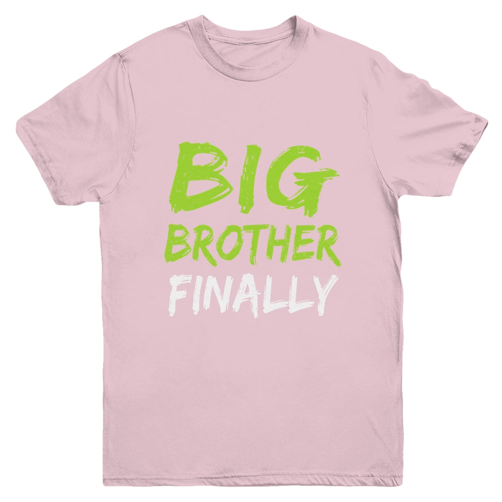 Big Brother Finally Youth Shirt | siriusteestore