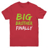 Big Brother Finally Youth Shirt | siriusteestore