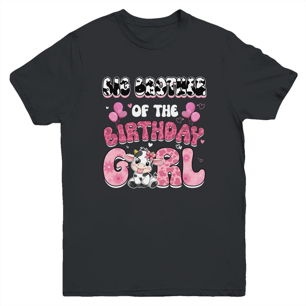 Big Brother Of The Birthday Girl Cow Farm Family 1st Birthday Youth Shirt | siriusteestore