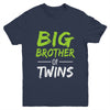 Big Brother Of Twins Youth Shirt | siriusteestore