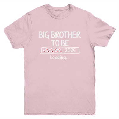 Big Brother To Be 2025 Loading Promoted To Brother Est 2025 Youth Shirt | siriusteestore