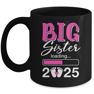 Big Sister Loading 2025 Promoted To Big Sister 2025 Kids Mug | siriusteestore