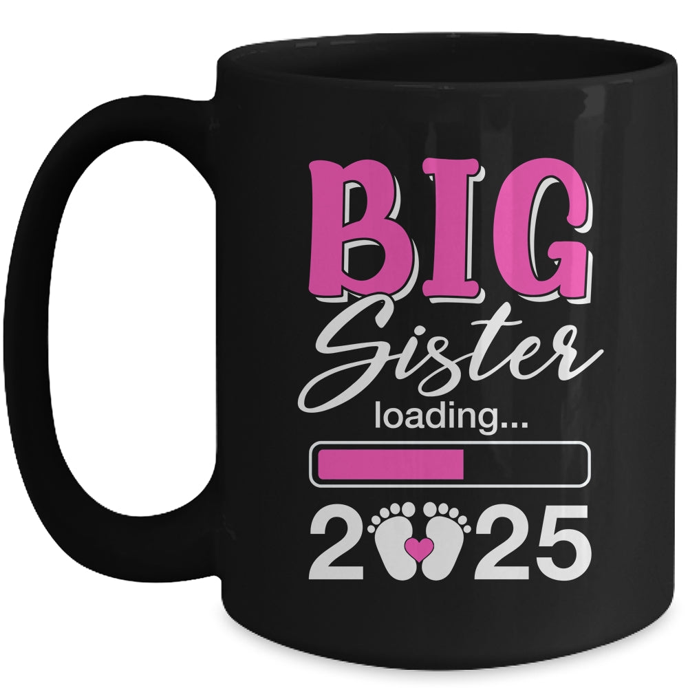 Big Sister Loading 2025 Promoted To Big Sister 2025 Kids Mug | siriusteestore