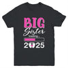 Big Sister Loading 2025 Promoted To Big Sister 2025 Kids Youth Shirt | siriusteestore