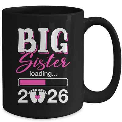 Big Sister Loading 2026 Promoted To Big Sister 2026 Kids Mug | siriusteestore