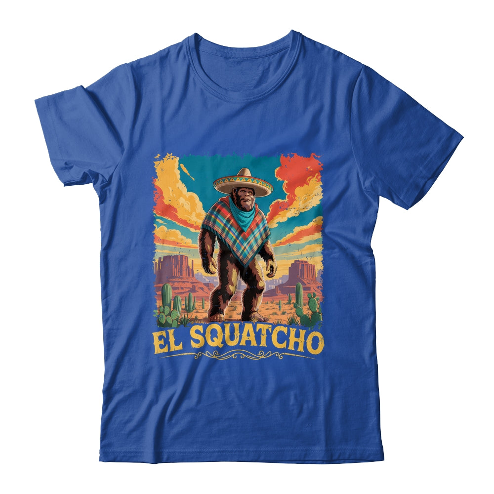 Bigfoot El Squatcho Sasquatch Mexican Cinco De Mayo Western Shirt & Hoodie | siriusteestore
