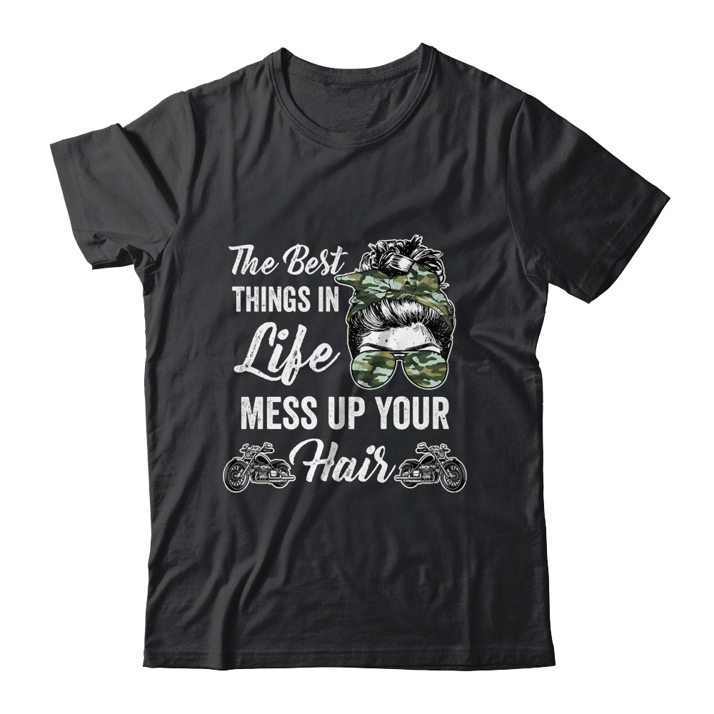 Biker Girl Best Things In Life Mess Up You Hair Motorcycle Shirt & Tank Top | siriusteestore