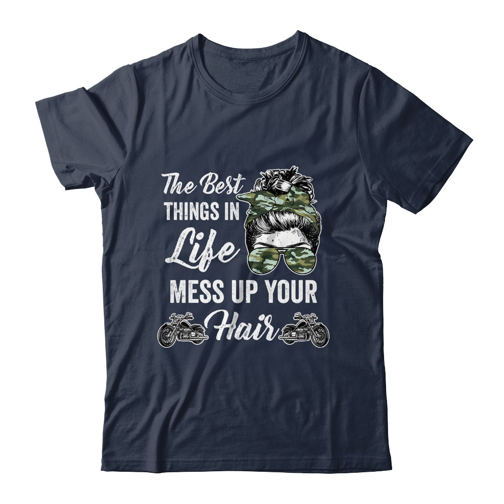Biker Girl Best Things In Life Mess Up You Hair Motorcycle Shirt & Tank Top | siriusteestore