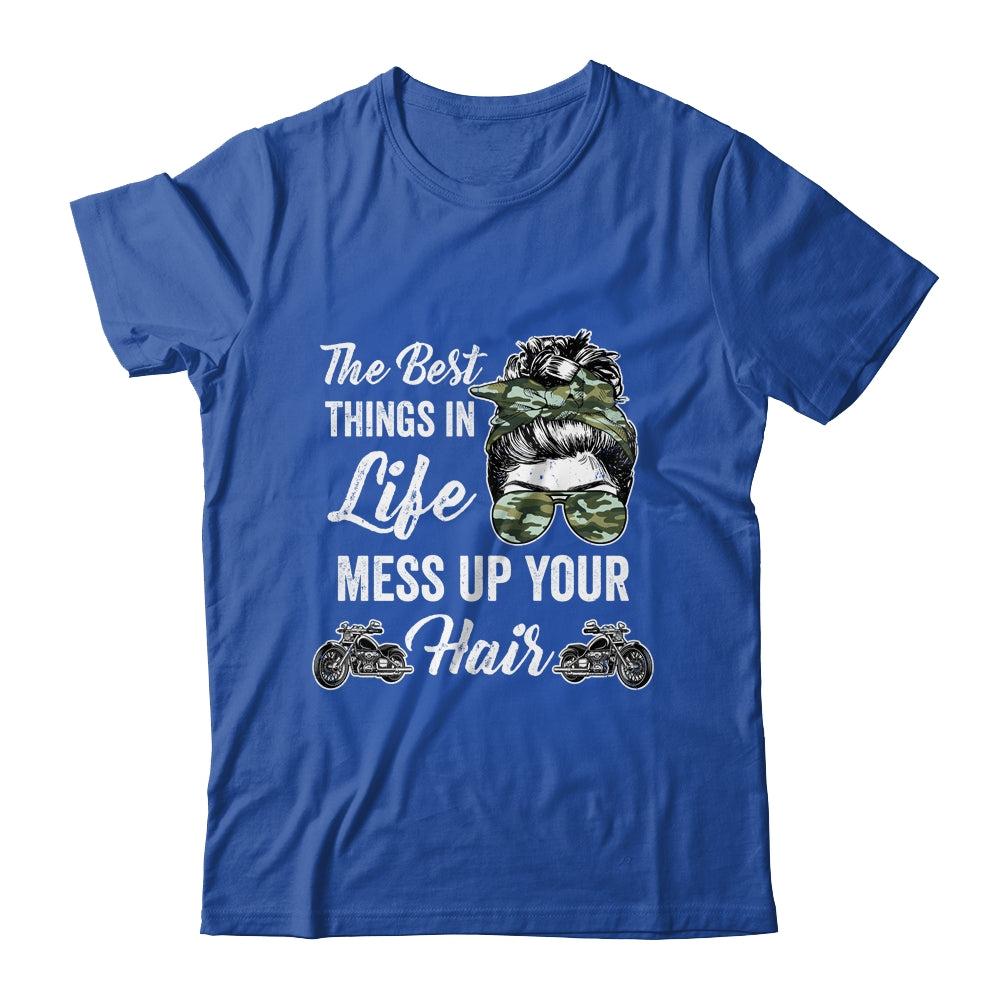 Biker Girl Best Things In Life Mess Up You Hair Motorcycle Shirt & Tank Top | siriusteestore