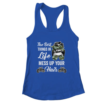 Biker Girl Best Things In Life Mess Up You Hair Motorcycle Shirt & Tank Top | siriusteestore
