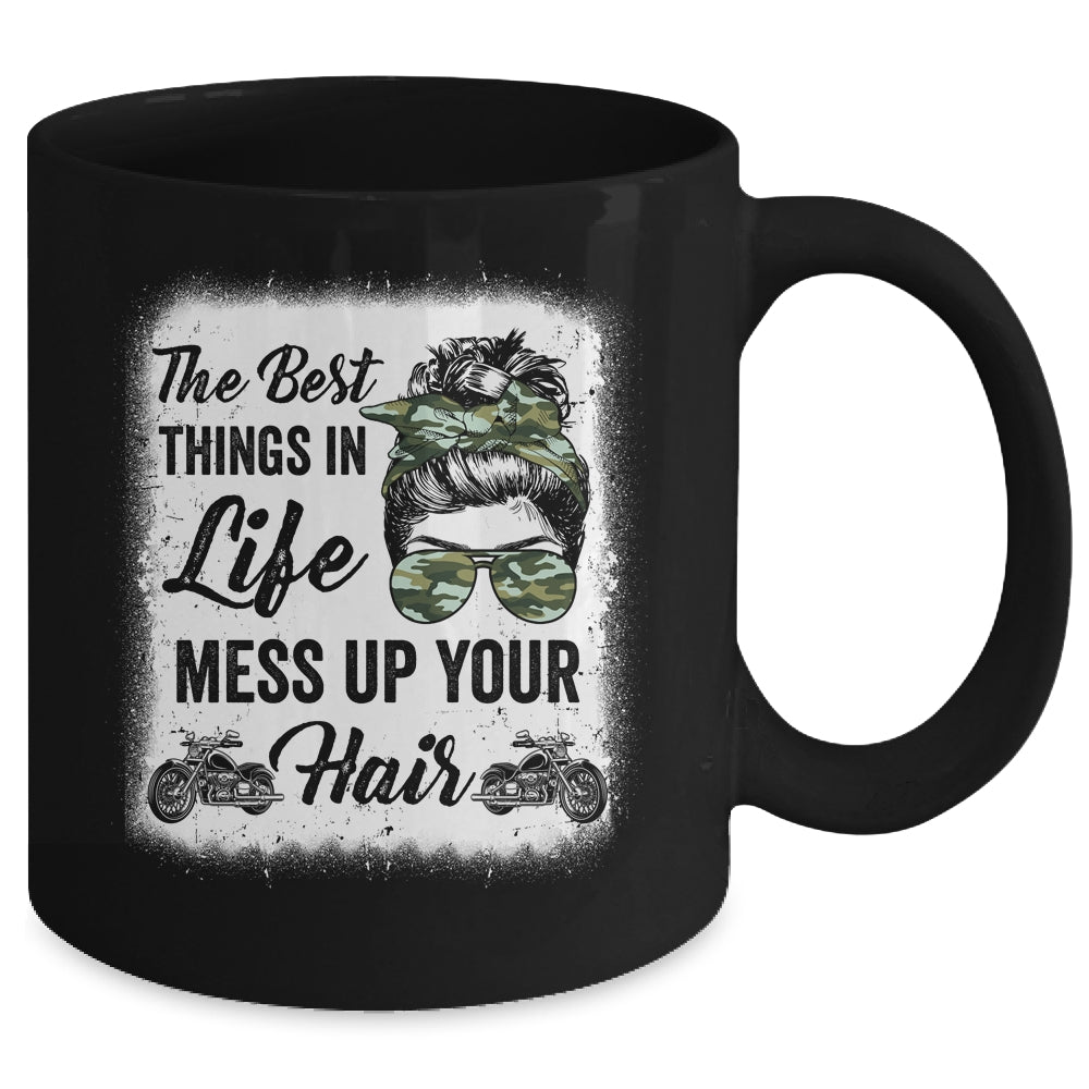 Biker Girl Motorcycle Best Things In Life Mess Up You Hair Mug | siriusteestore