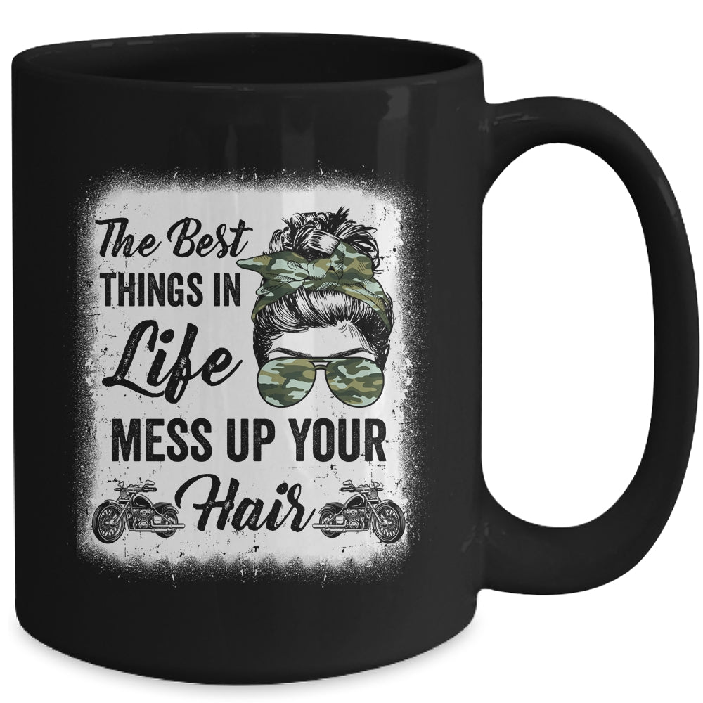 Biker Girl Motorcycle Best Things In Life Mess Up You Hair Mug | siriusteestore