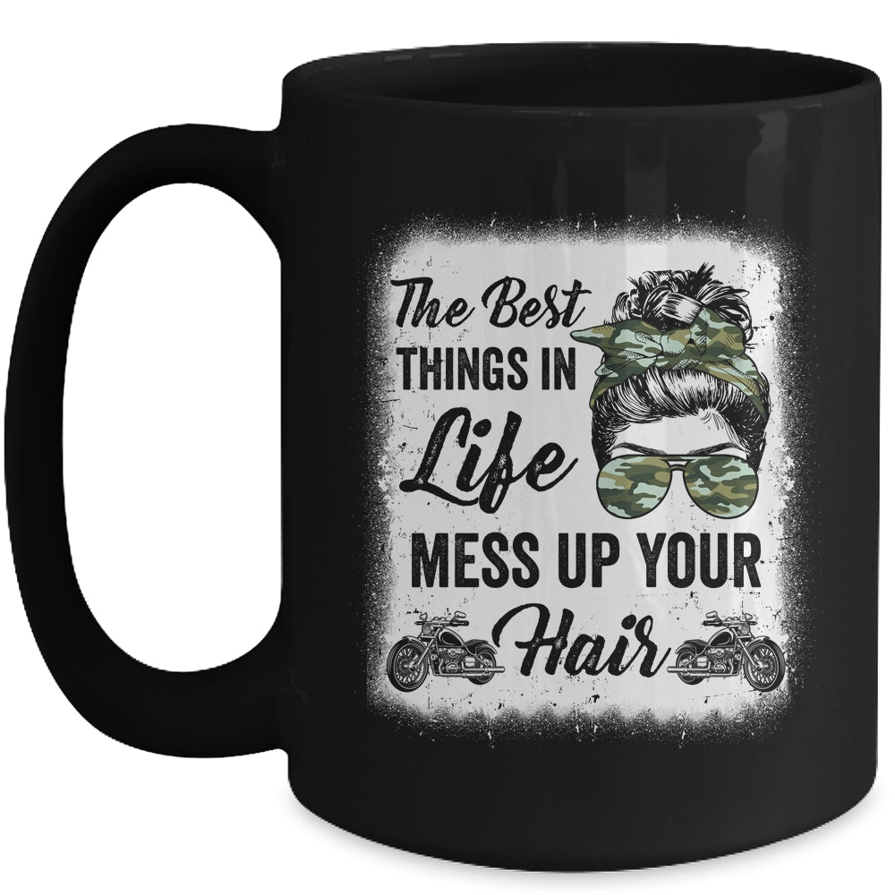 Biker Girl Motorcycle Best Things In Life Mess Up You Hair Mug | siriusteestore
