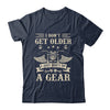Bikers Don't Get Older Motorcycle For Men Dad Grandpa Funny Shirt & Hoodie | siriusteestore