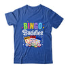 Bingo Buddies Funny Lucky Game Players Funny Men Women Shirt & Tank Top | siriusteestore