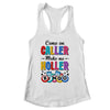 Bingo Come On Caller Make Me Holler Funny Bingo Player Shirt & Tank Top | siriusteestore