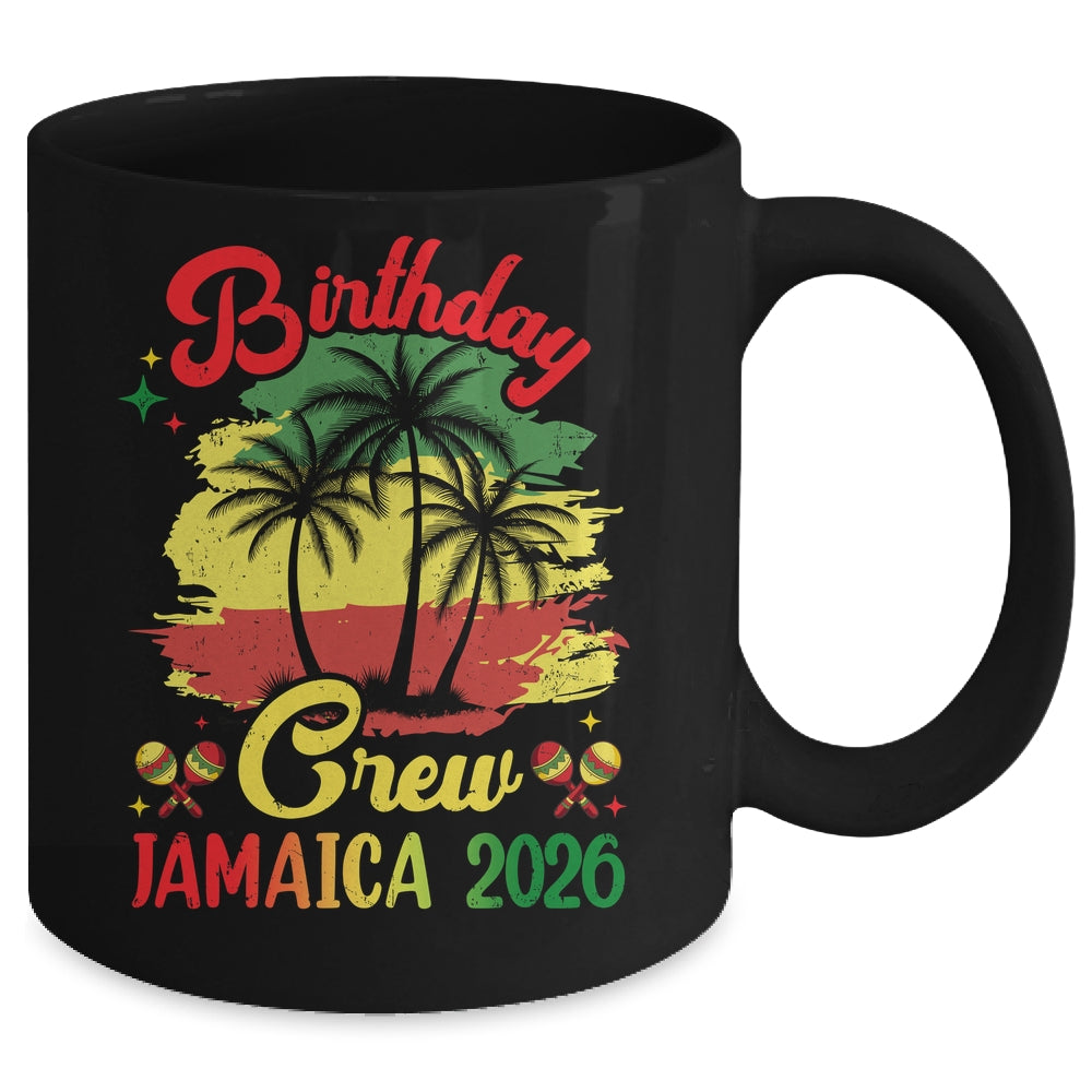 Birthday Crew Jamaica 2026 30th 50th Party Vacation Matching Mug | siriusteestore