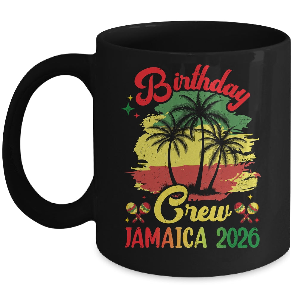 Birthday Crew Jamaica 2026 30th 50th Party Vacation Matching Mug | siriusteestore