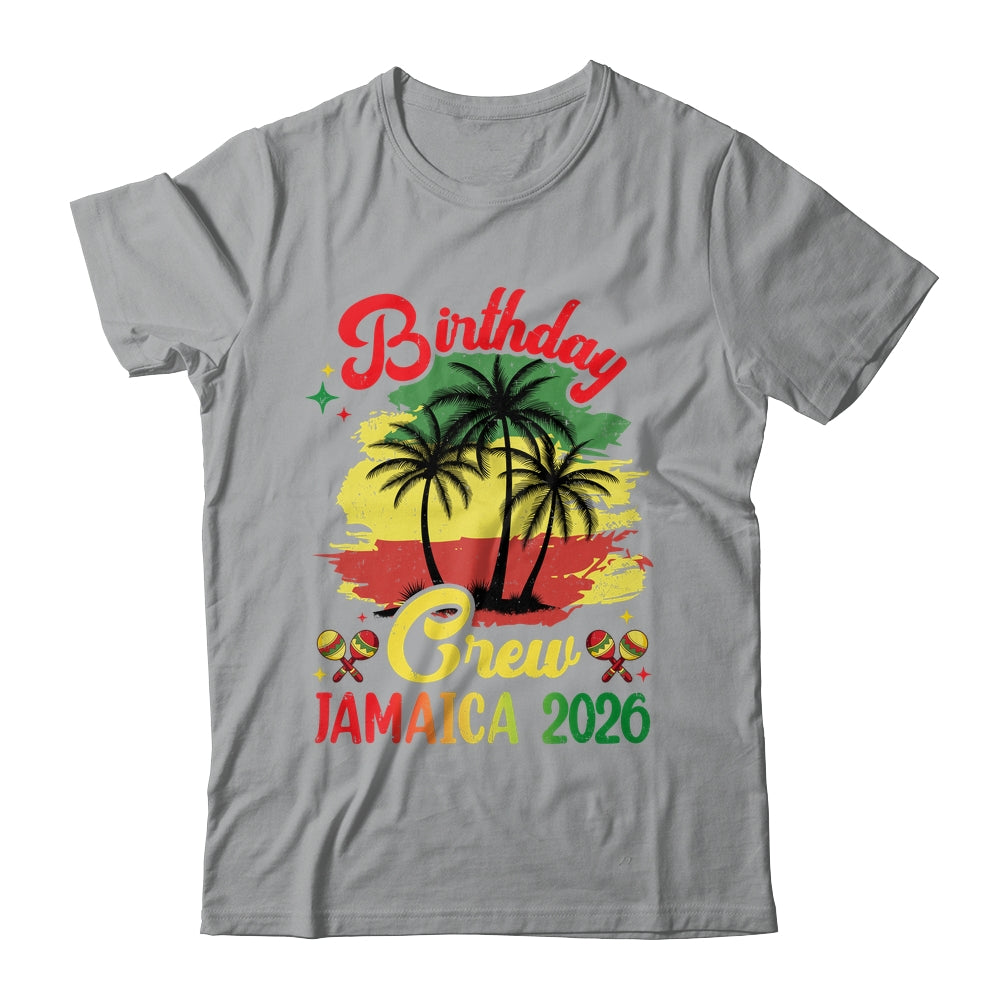 Birthday Crew Jamaica 2026 30th 50th Party Vacation Matching Shirt & Tank Top | siriusteestore
