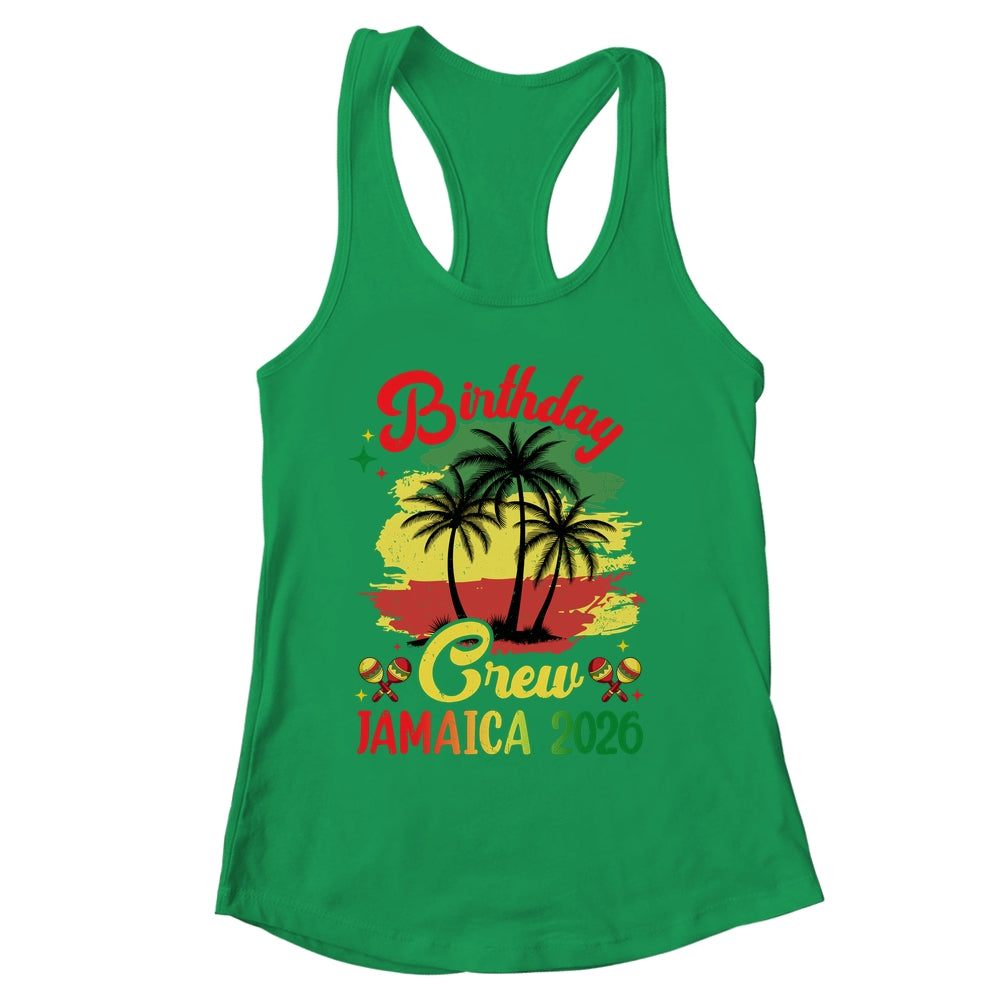 Birthday Crew Jamaica 2026 30th 50th Party Vacation Matching Shirt & Tank Top | siriusteestore