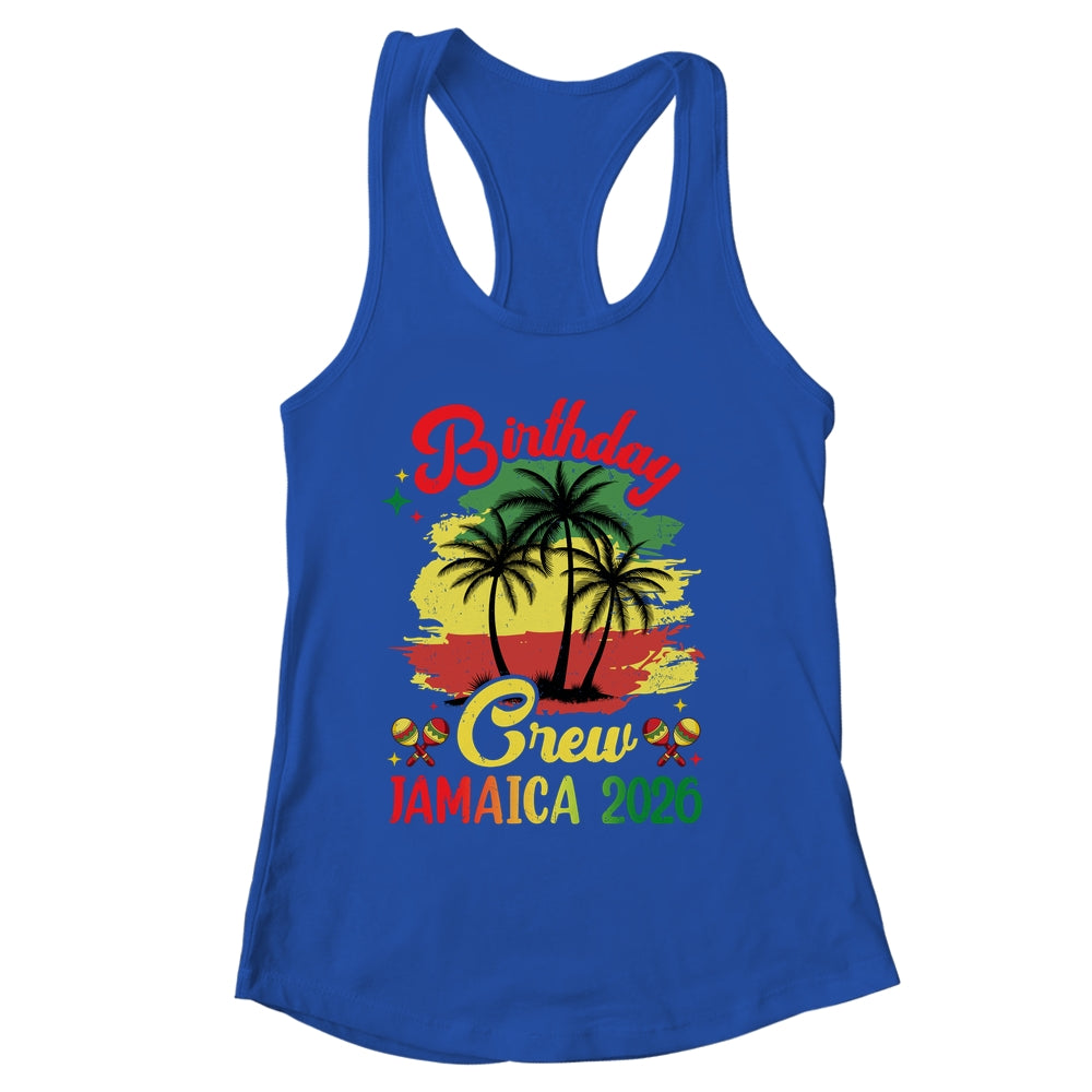 Birthday Crew Jamaica 2026 30th 50th Party Vacation Matching Shirt & Tank Top | siriusteestore