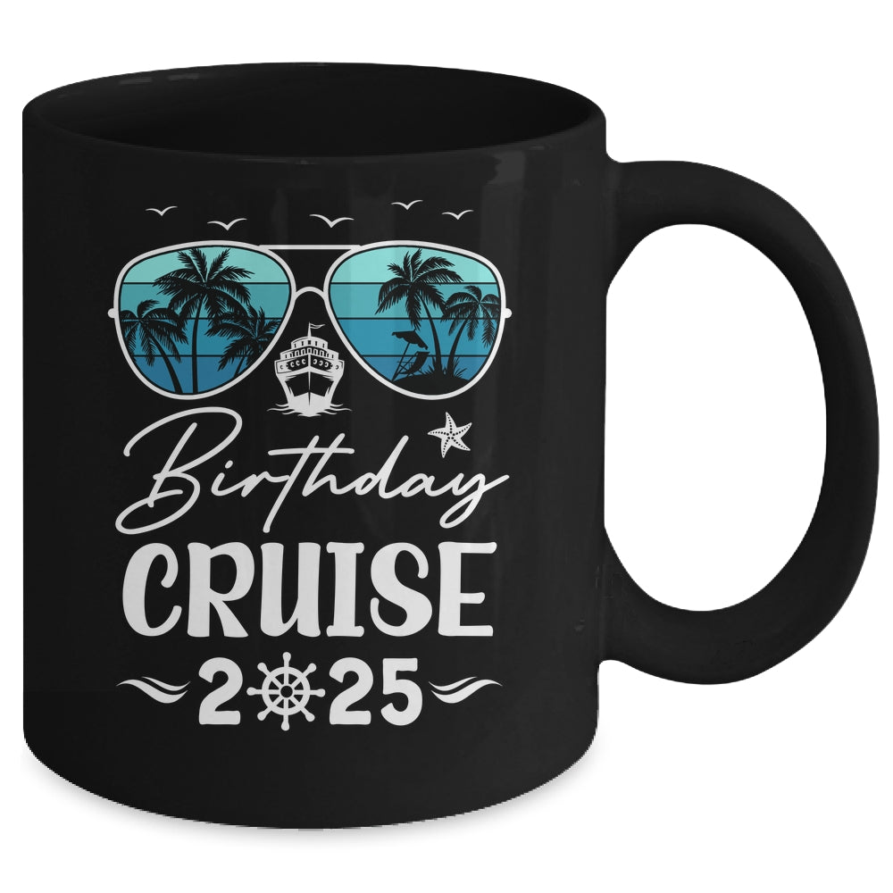 Birthday Cruise 2025 Party Vacation Squad Birthday Trip Mug | siriusteestore