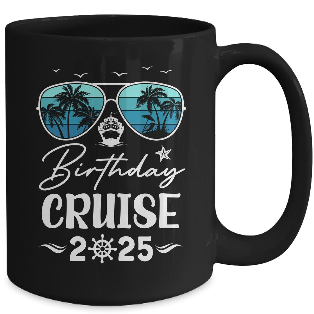 Birthday Cruise 2025 Party Vacation Squad Birthday Trip Mug | siriusteestore
