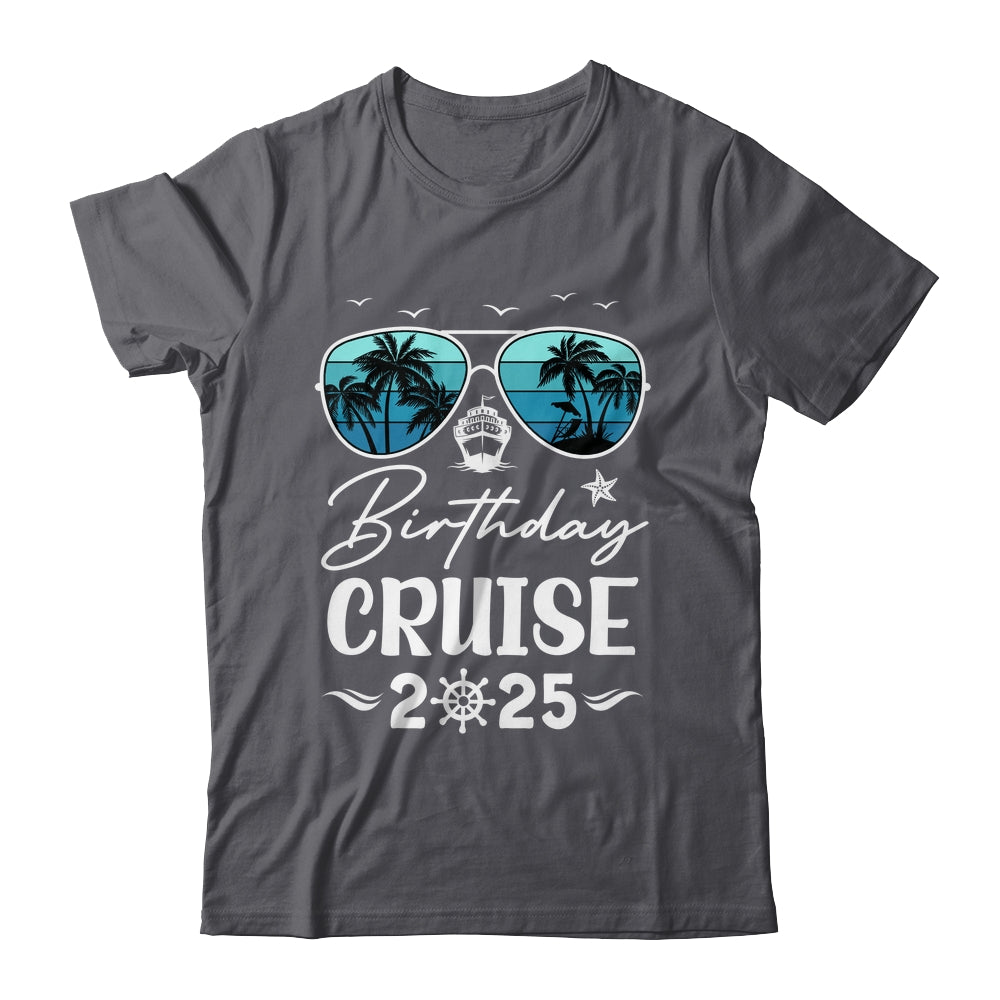 Birthday Cruise 2025 Party Vacation Squad Birthday Trip Shirt & Tank Top | siriusteestore