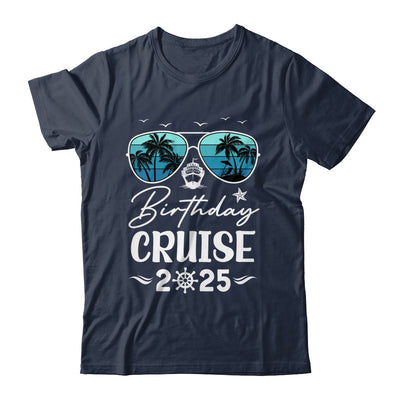 Birthday Cruise 2025 Party Vacation Squad Birthday Trip Shirt & Tank Top | siriusteestore