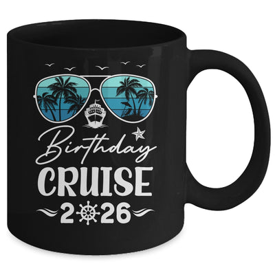 Birthday Cruise 2026 Party Vacation Squad Birthday Trip Mug | siriusteestore
