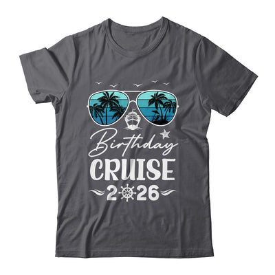 Birthday Cruise 2026 Party Vacation Squad Birthday Trip Shirt & Tank Top | siriusteestore