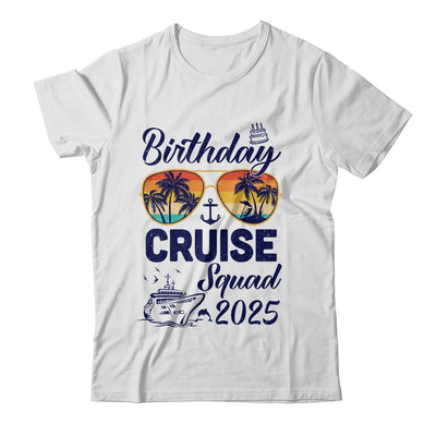 Birthday Cruise Squad 2025 Vacation Cruise Birthday Party Shirt & Tank Top | siriusteestore