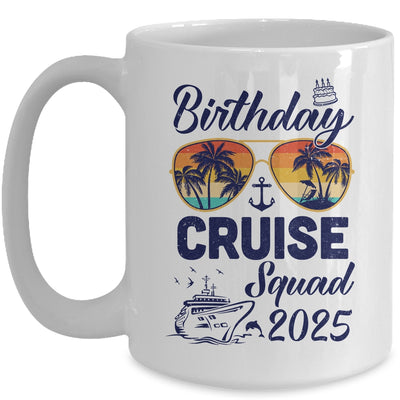 Birthday Cruise Squad 2025 Vacation Cruise Birthday Party Mug | siriusteestore