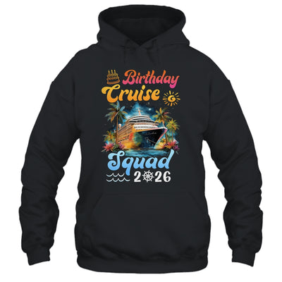 Birthday Cruise Squad 2026 Cruise Birthday Party Vacation Shirt & Tank Top | siriusteestore