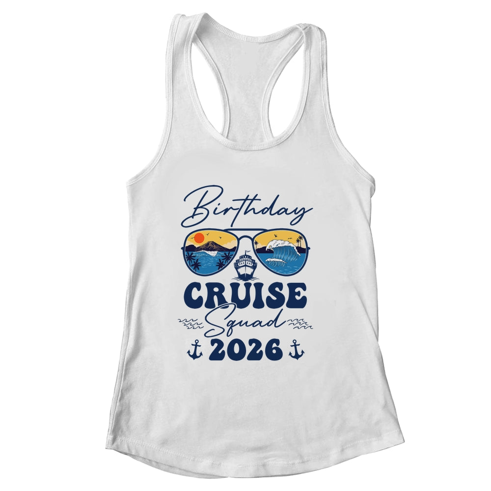 Birthday Cruise Squad 2026 Vacation Matching Family Shirt & Tank Top | siriusteestore