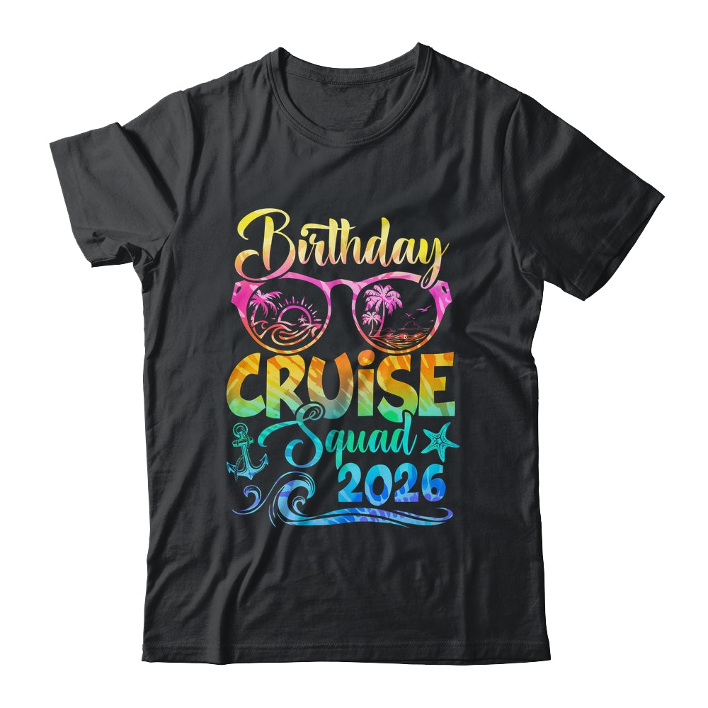 Birthday Cruise Squad 2026 Vacation Tie Dye Matching Family Shirt & Tank Top | siriusteestore