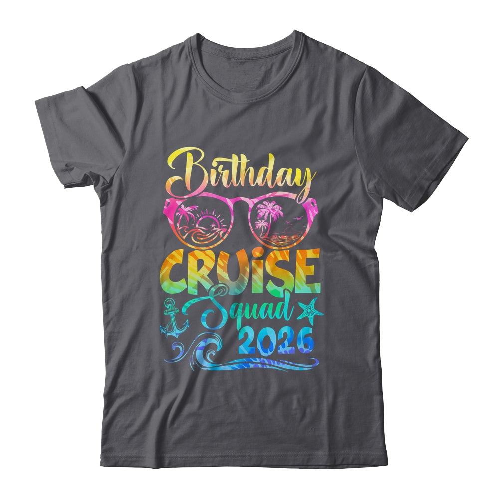 Birthday Cruise Squad 2026 Vacation Tie Dye Matching Family Shirt & Tank Top | siriusteestore