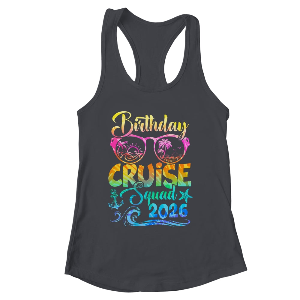 Birthday Cruise Squad 2026 Vacation Tie Dye Matching Family Shirt & Tank Top | siriusteestore
