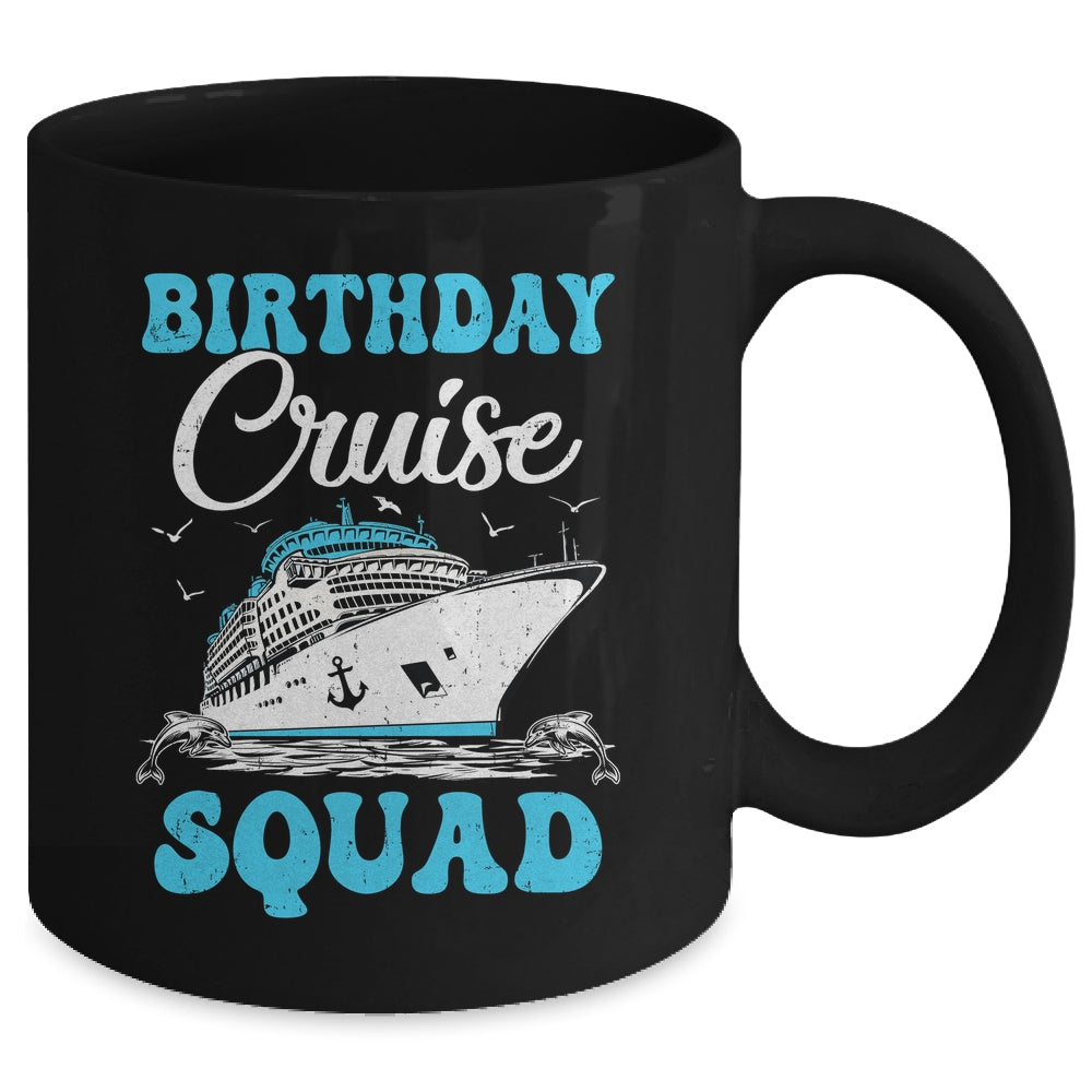 Birthday Cruise Squad Cruising Vacation Funny Birthday Mug | siriusteestore