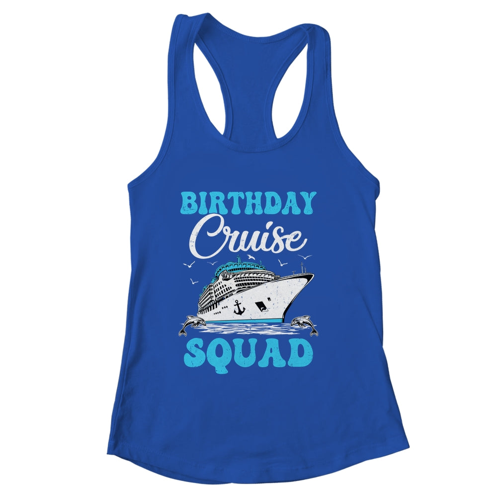 Birthday Cruise Squad Cruising Vacation Funny Birthday Shirt & Tank Top | siriusteestore