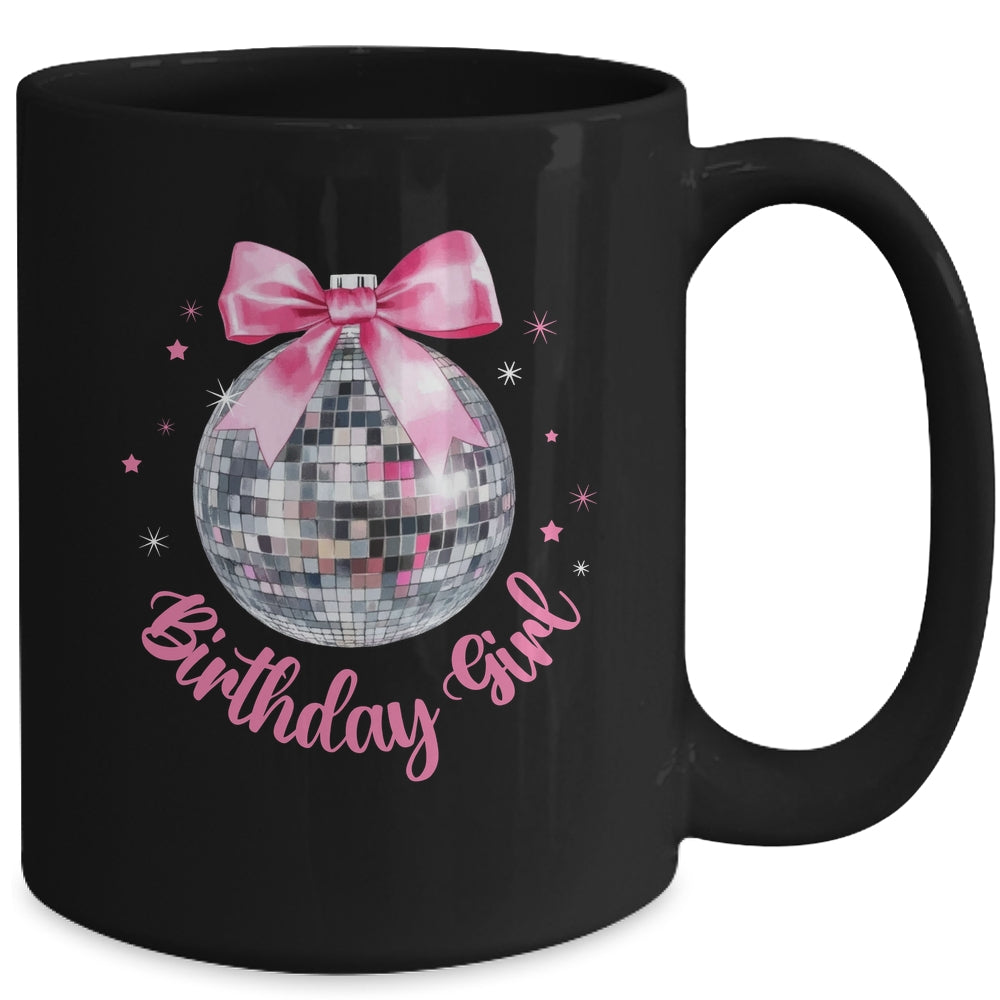 Birthday Girl Coquette Bow Disco Ball Funny Birthday Party Mug | siriusteestore