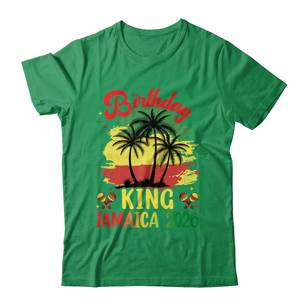 Birthday King Jamaica 2026 30th 50th Party Vacation Matching Shirt & Hoodie | siriusteestore