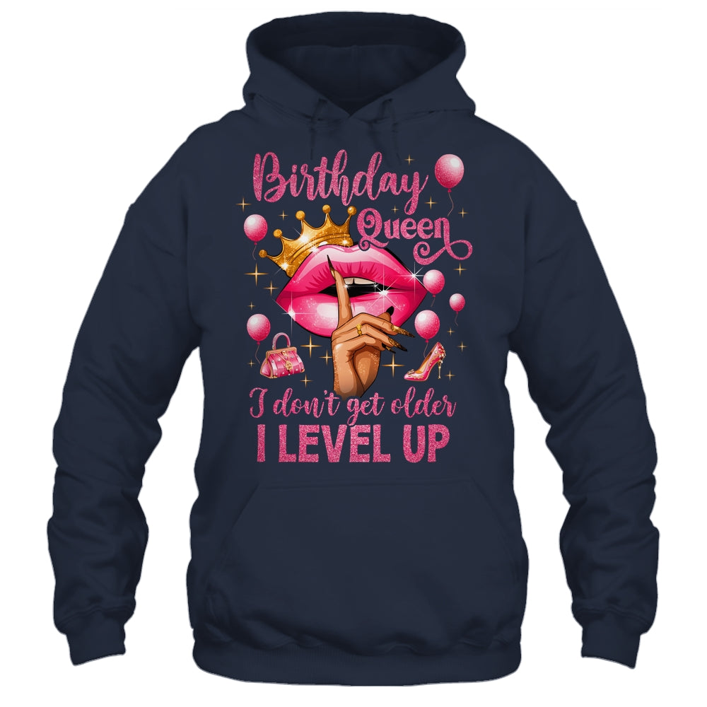 Birthday Queen I Don't Get Older I Level Up It's My Birthday Shirt & Tank Top | siriusteestore