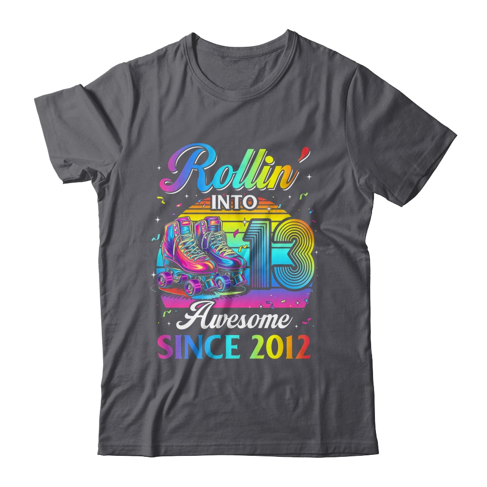 Birthday Roller Skating 13th Girl Rollin Into 13 Skate Party Shirt & Hoodie | siriusteestore