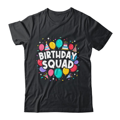 Birthday Squad Matching Family Birthday Crew Party Ideas Shirt & Hoodie | siriusteestore