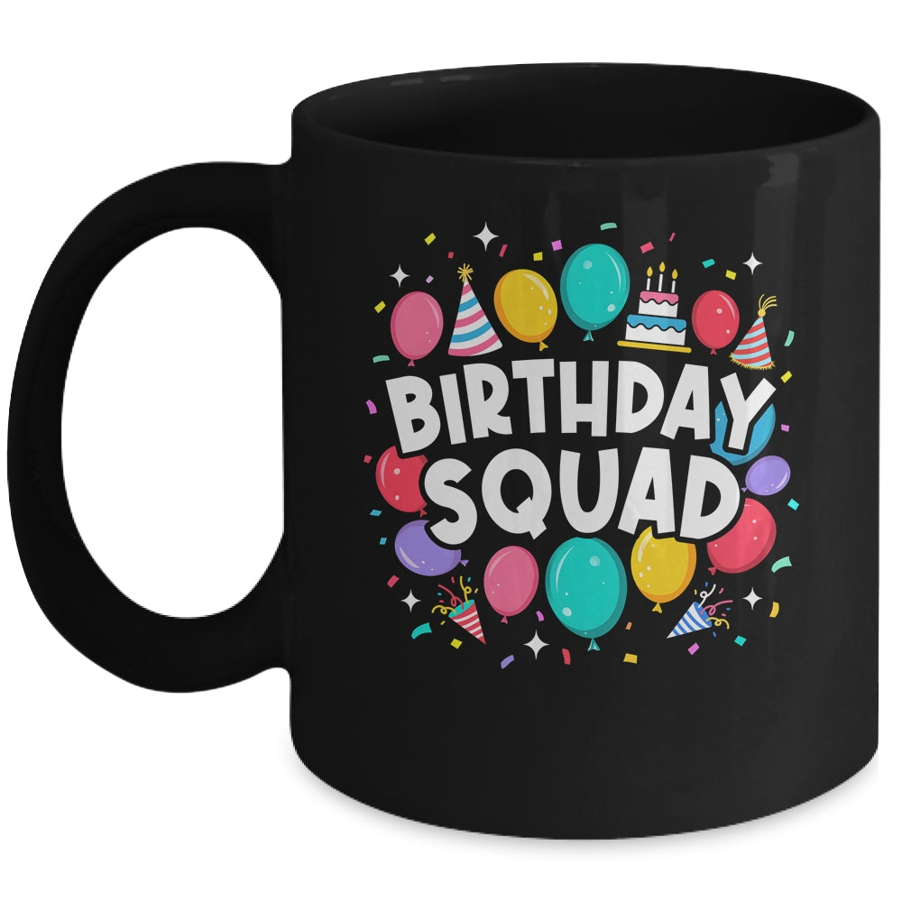Birthday Squad Matching Family Birthday Crew Party Ideas Mug | siriusteestore